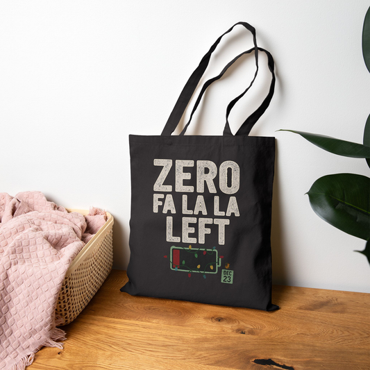 Zero Fa La La Left Holiday - Canvas Tote Bag
